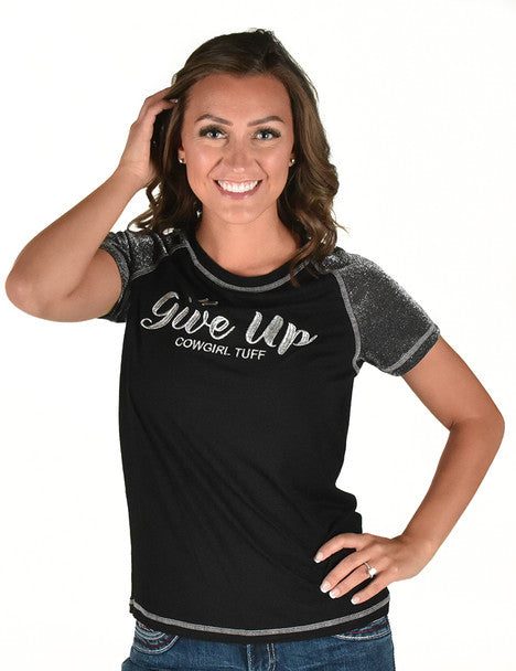Cowgirl Tuff Tee with Never Give Up Embroidery